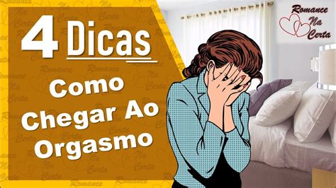 pra gozar rápido|4 Formas de Chegar ao Orgasmo (Para Mulheres)